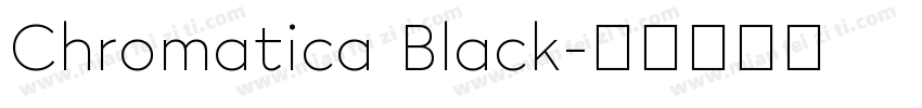 Chromatica Black字体转换